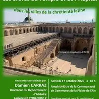 [CONFÉRENCE] Les ordres du Temple et de l'Hôpital dans les villes de la chrétienté latine